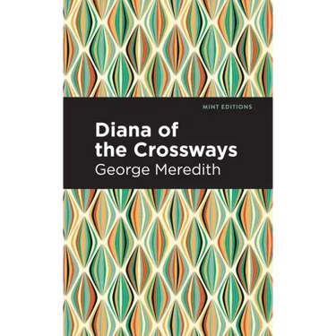 Diana of the Crossways