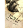 Trouble in Paradise: A Paradise, Alaska novel