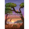Stirrings of Hope & Other Poems