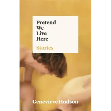 Pretend We Live Here