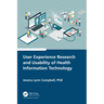 User Experience Research and Usability of Health Information Technology