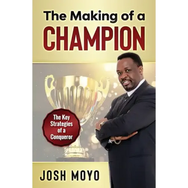 The Making of a Champion: The key strategies of a conqueror