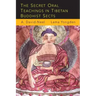 The Secret Oral Teachings in Tibetan Buddhist Sects