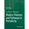 Lothar Meyer: Modern Theories and Pathways to Periodicity