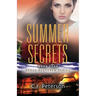 Summer Secrets: Grace Restored Series, Book 4