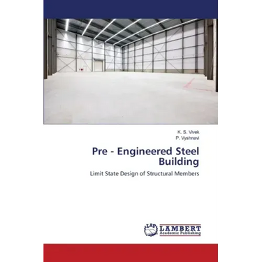 Pre - Engineered Steel Building