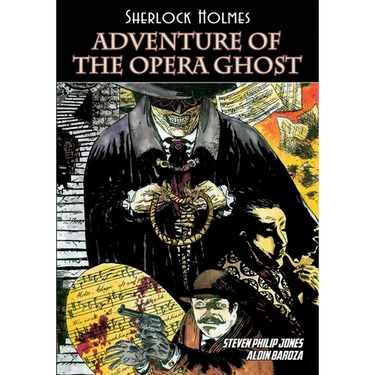 Sherlock Holmes: Adventure of the Opera Ghost