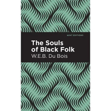 The Souls of Black Folk