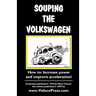 Souping the Volkswagen