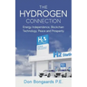 The Hydrogen Connection: Energy Independence, Blockchain Technology, Peace and Prosperity