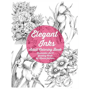 Elegant Inks - Adult Coloring Book: Frameable Art & Greeting Cards