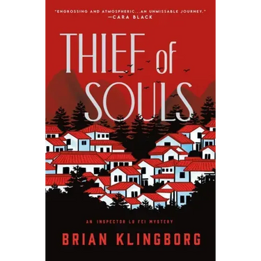 Thief of Souls: An Inspector Lu Fei Mystery