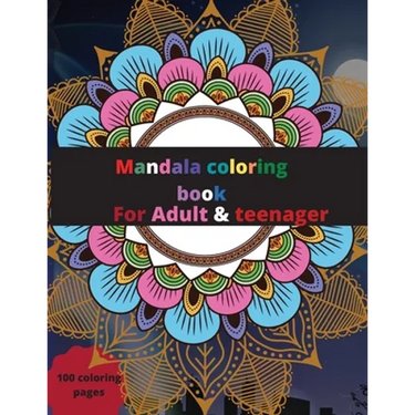 Mandala coloring book for Adult & kids: Amazing Mandala coloring book