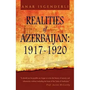 Realities of Azerbaijan 1917-1920