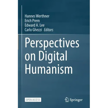 Perspectives on Digital Humanism