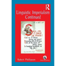 Linguistic Imperialism Continued