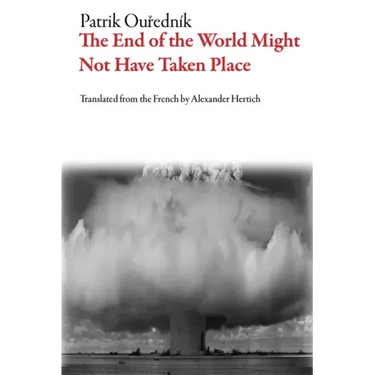The End of the World Might Not Have Taken Place