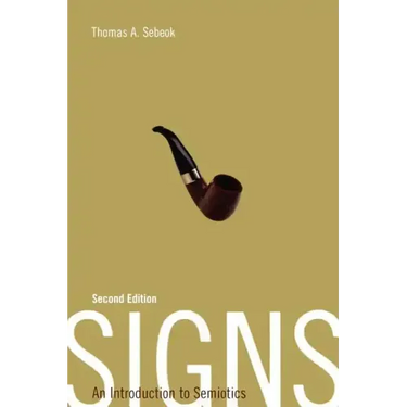 Signs: An Introduction to Semiotics