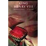 King Henry VIII: Third Series