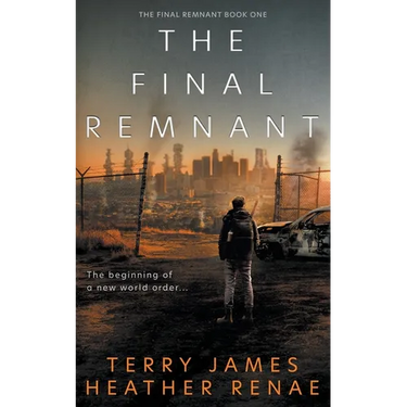 The Final Remnant: A Post-Apocalyptic Christian Fantasy