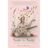 Note by Note: A Tale of Trauma, Recovery and Musical Discovery