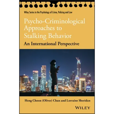 Psycho-Criminological Approaches to Stalking Behavior