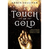 A Touch of Gold