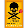 Intern's Handbook, Volume 1: A John Lago Thriller