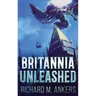 Britannia Unleashed