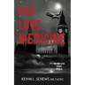 Bad Love Medicine