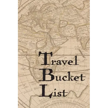 Travel Bucket List: Couples Travel Bucket List
