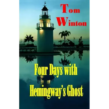 Four Days with Hemingway's Ghost