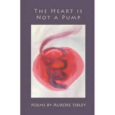 The Heart is Not a Pump