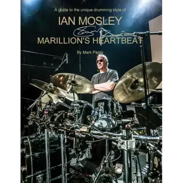 Ian Mosley - Marillion's Heartbeat