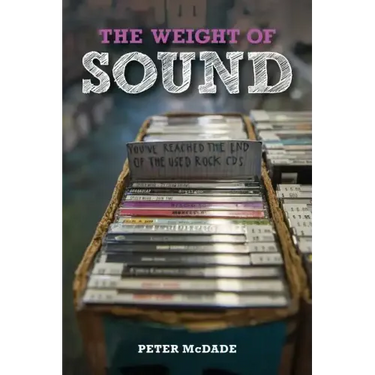 The Weight of Sound