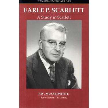 Study in Scarlett: The Story of Earle P Scarlett