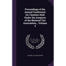 Proceedings of the Annual Conference On Taxation Held Under the Auspices of the National Tax Association.., Volume 3