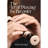 The Art of Playing the Recorder