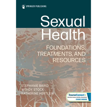 Sexual Health: Foundations, Treatments, and Resources