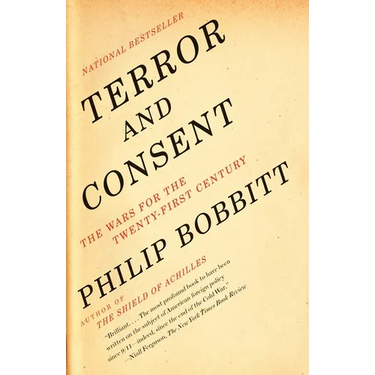 Terror and Consent: The Wars for the Twenty-first Century