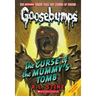 Curse of the Mummy's Tomb (Classic Goosebumps #6): Volume 6
