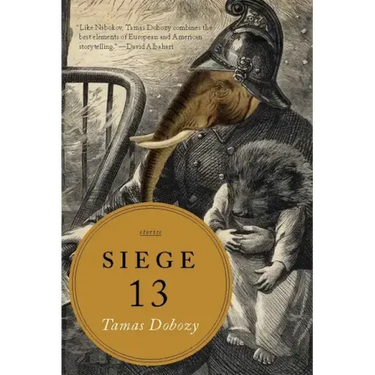Siege 13: Stories