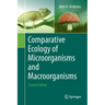Comparative Ecology of Microorganisms and Macroorganisms