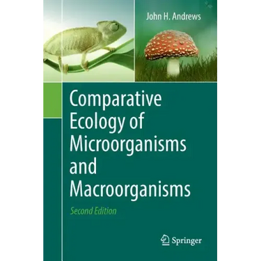 Comparative Ecology of Microorganisms and Macroorganisms