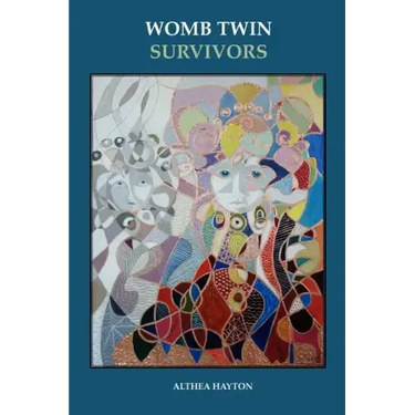 Womb Twin Survivors: The Lost Twin in the Dream of the Womb