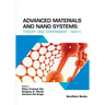 Advanced Materials and Nano Systems: Theory and Experiment (Part 3)