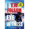 Eyewitness (A Thriller) (Large Print Edition)