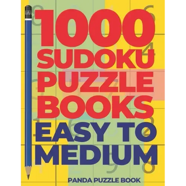 1000 Sudoku Puzzle Books Easy To Medium: Brain Games for Adults - Logic Games For Adults