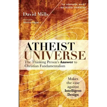Atheist Universe: The Thinking Person's Answer to Christian Fundamentalism