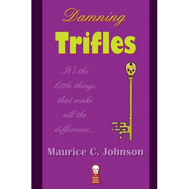 Damning Trifles